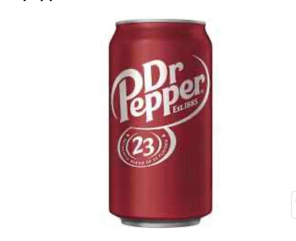 Dr Pepper.
